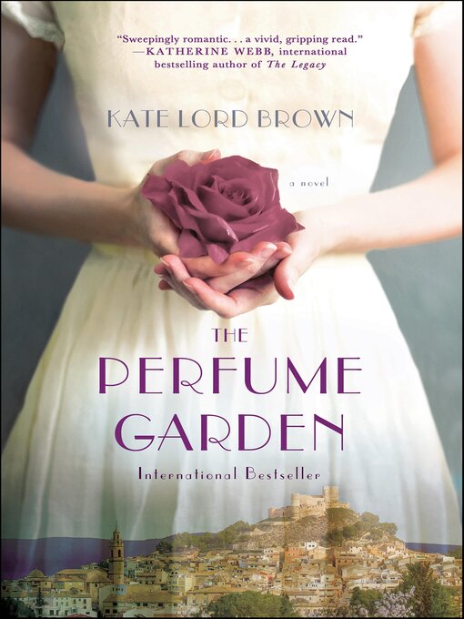 Title details for The Perfume Garden by Kate Lord Brown - Available